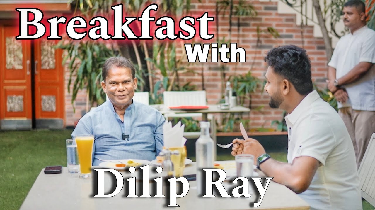 Breakfast with Dilip Ray