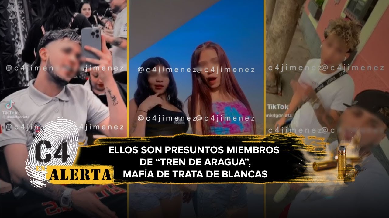 Identifican a presuntos líderes de “Tren de Aragua”; relacionados con el feminicidio de venezolanas
