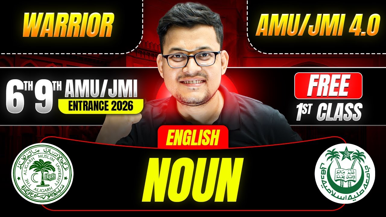 Noun | AMU/JMI Class 6th & 9th Entrance Exam 2026 | #Science #AMU #JMI #amuentrance