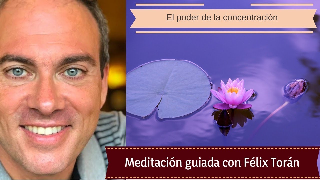 Practica el poder de la concentración mental (Meditación guiada)