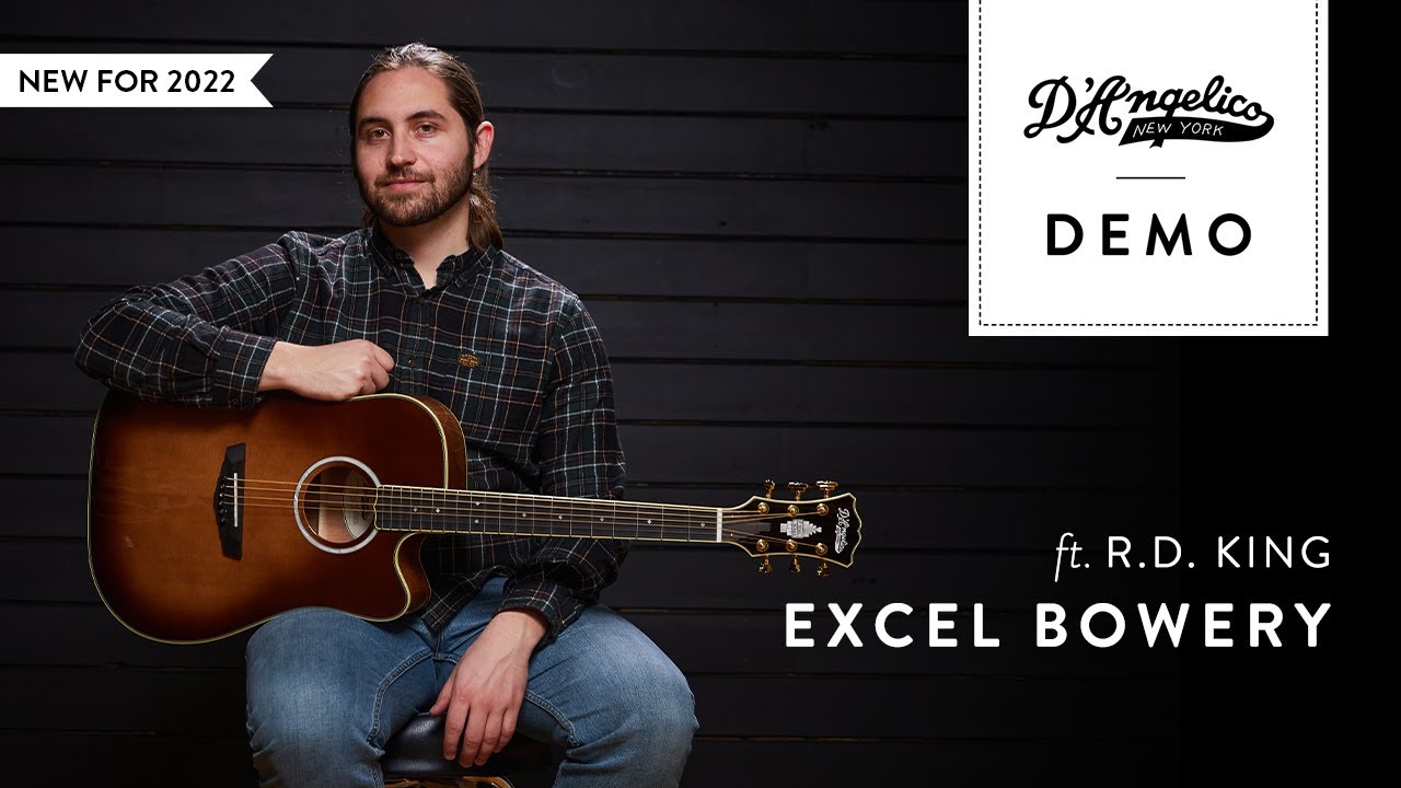 Excel Bowery Demo with RD King | D'Angelico Guitars