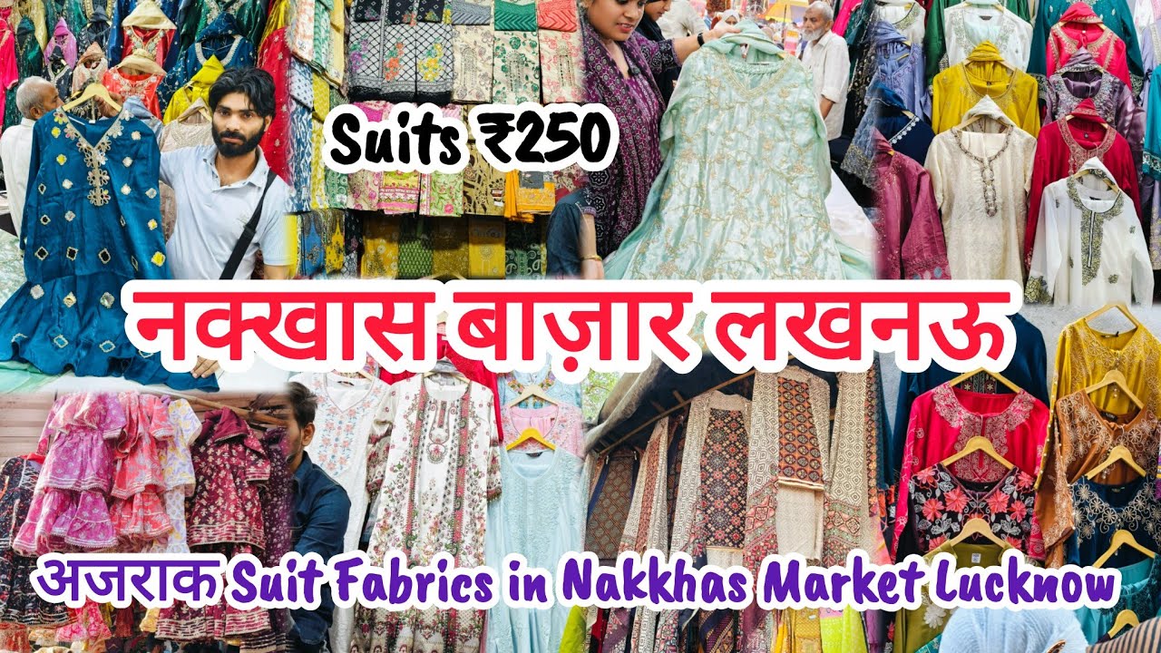 नक्खास बाज़ार लखनऊ|नक्खास Suits Collection|Ajrak Bandhej Suit Fabrics|गर्मियों का शानदार Collection|