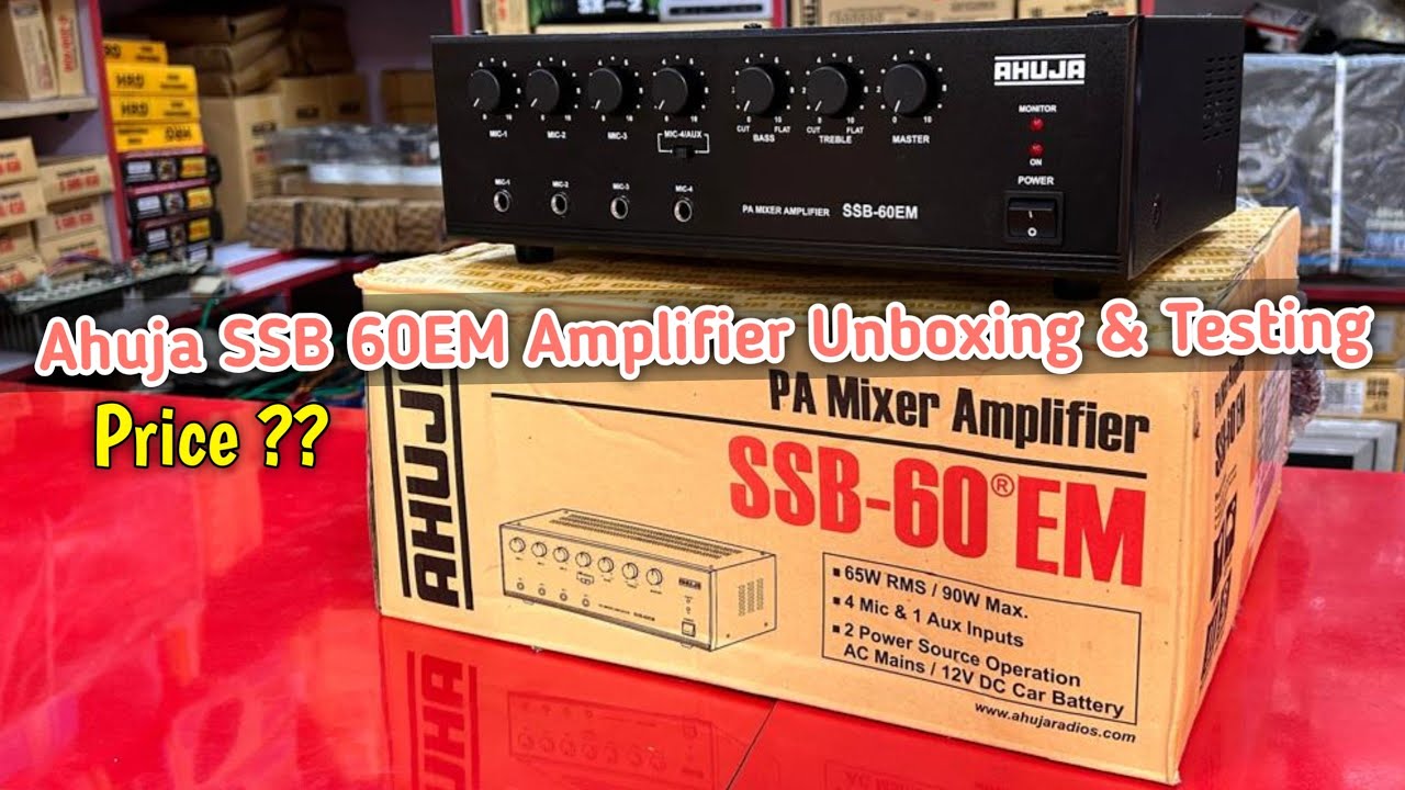 Ahuja 60 watt amplifier Unboxing & Testing | Ahuja SSB 60 EM Amplifier Full Review & Price 
