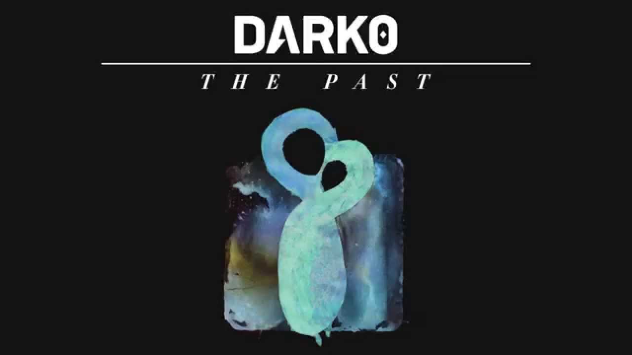Dark0 &mdash; The Past [Official]