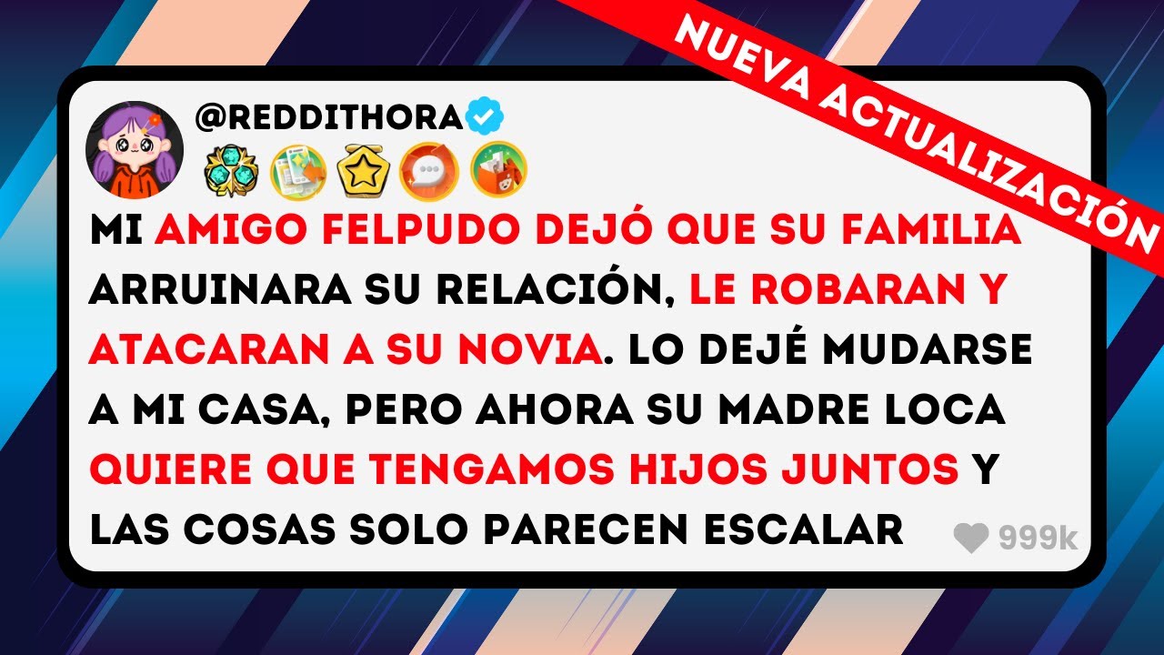 Mi Amigo FELPUDO dejó que su Familia ARRUINARA su Relación, le Robaran y ATACARAN a su Novia, lo...