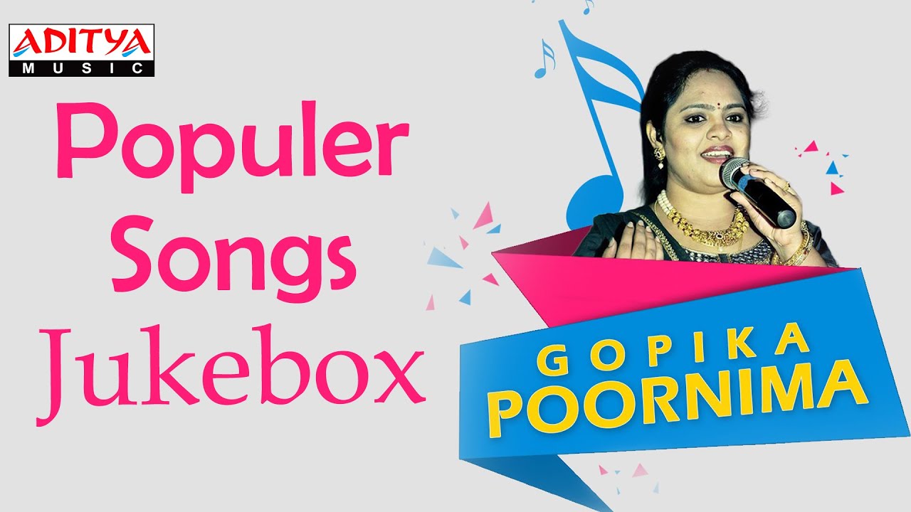 Gopika Poornima Populer ♫ ♫ Hit  Telugu Songs Jukebox