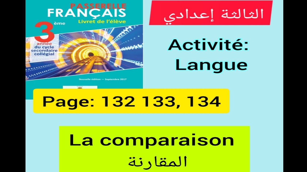 3ème année collège passerelle page 132,133,134