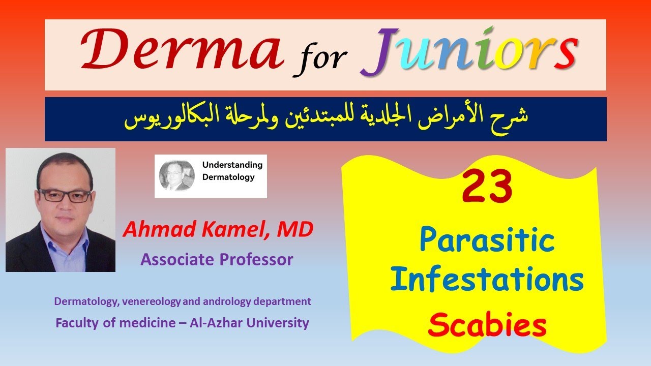 023 Scabies..Parasitic Skin Infestations