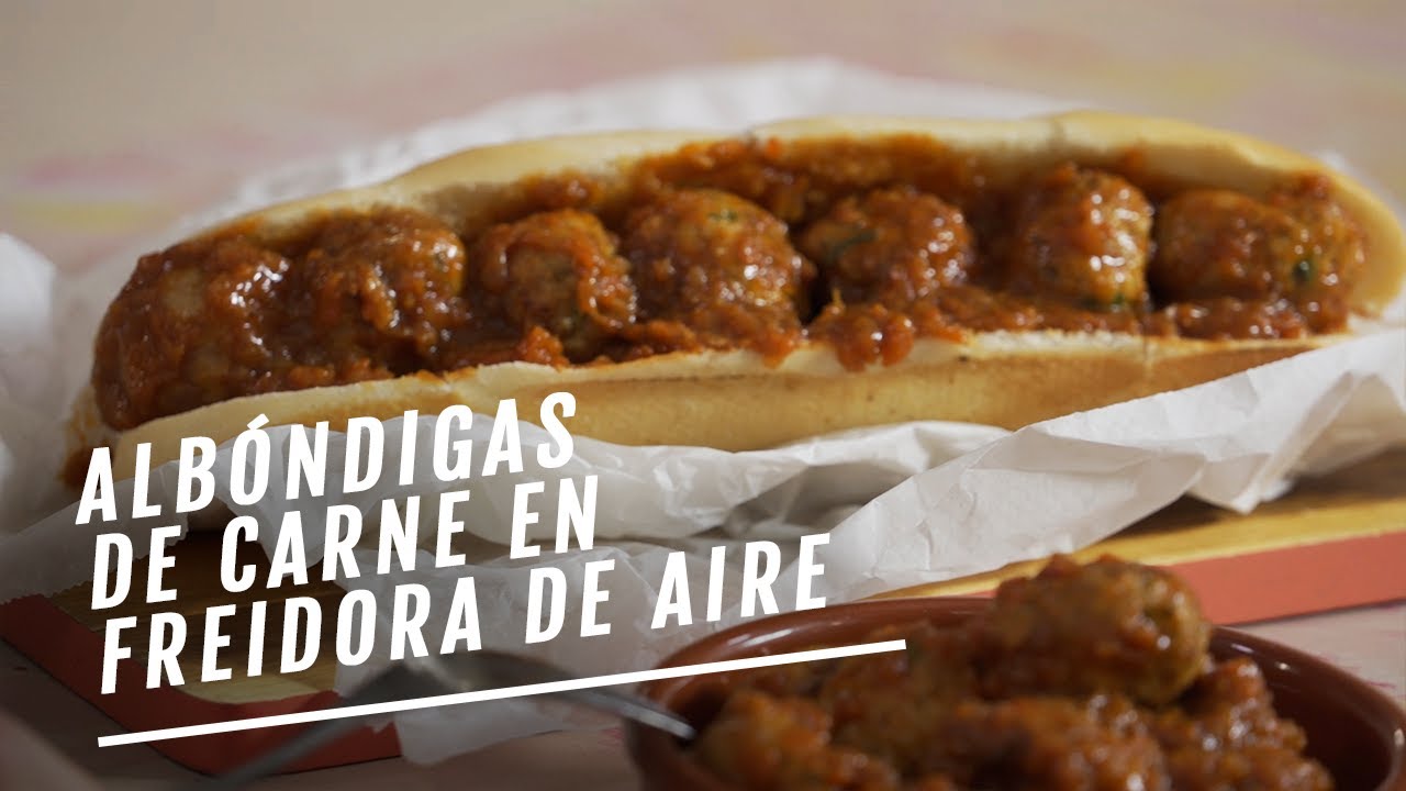 Cómo hacer albóndigas en freidora de aire | EL COMIDISTA