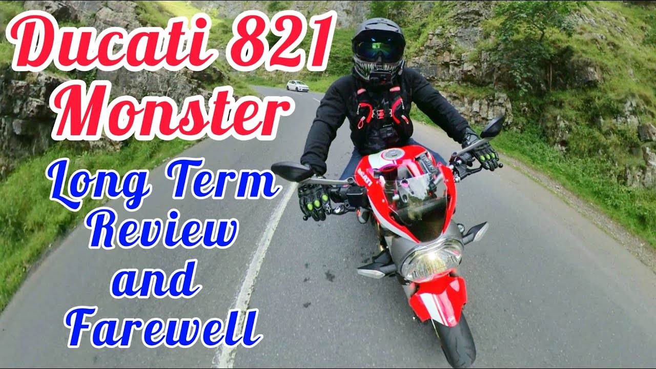 Ducati 821 Monster Long Term Review and Farewell