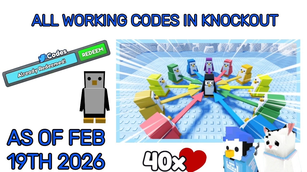 ALL WORKING CODES IN KNOCKOUT AS OF FEBRUARY 19TH 2026!!!