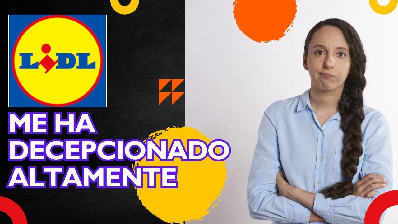 🛒 Una gran decepción 😞 en Lidl | Cambios que no me esperaba.