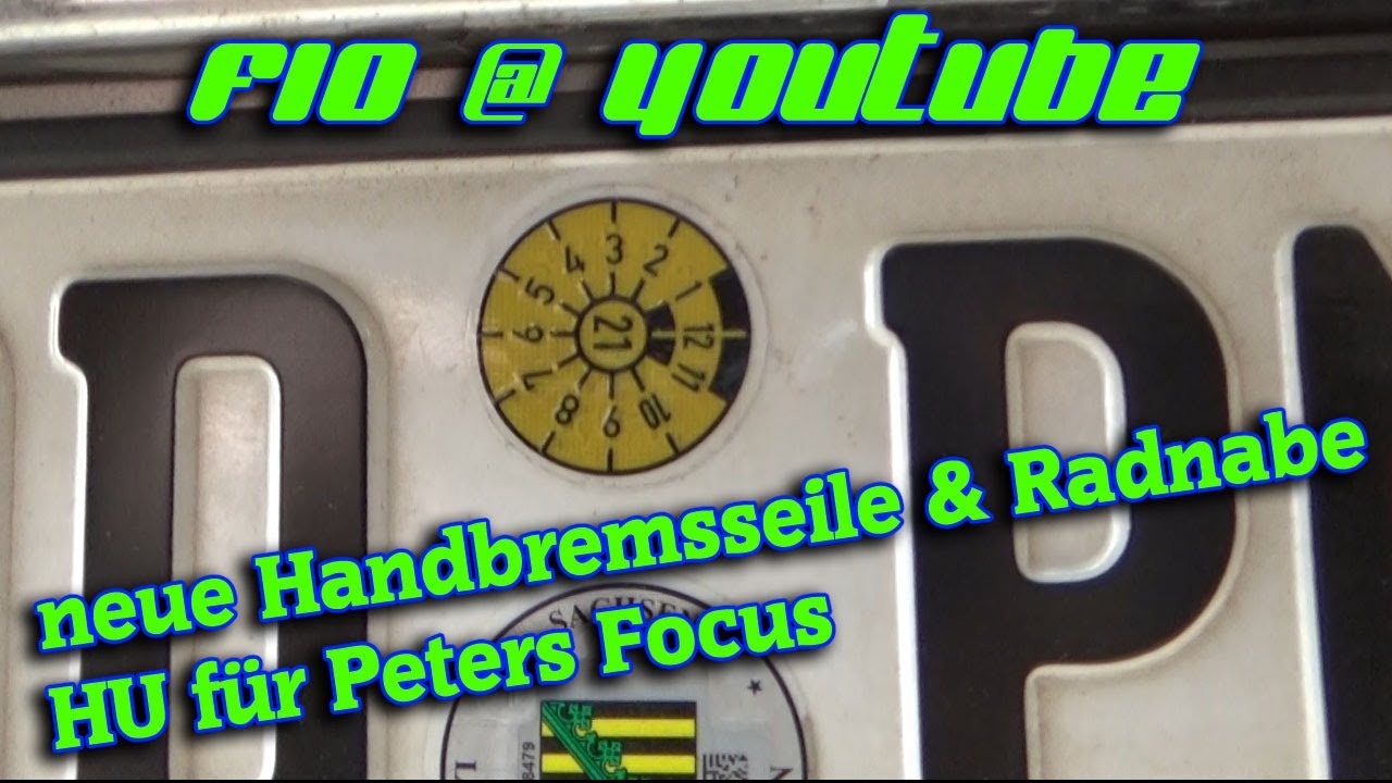 F10 | Ford Focus Handbremsseile wechseln | Radnabe wechseln | HU für Peter