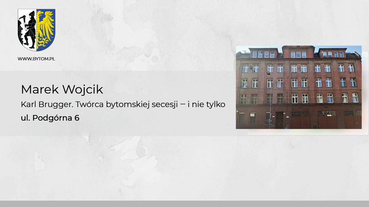 Budynek Straży Pożarnej, ul. Podg&oacute;rna 6 w Bytomiu