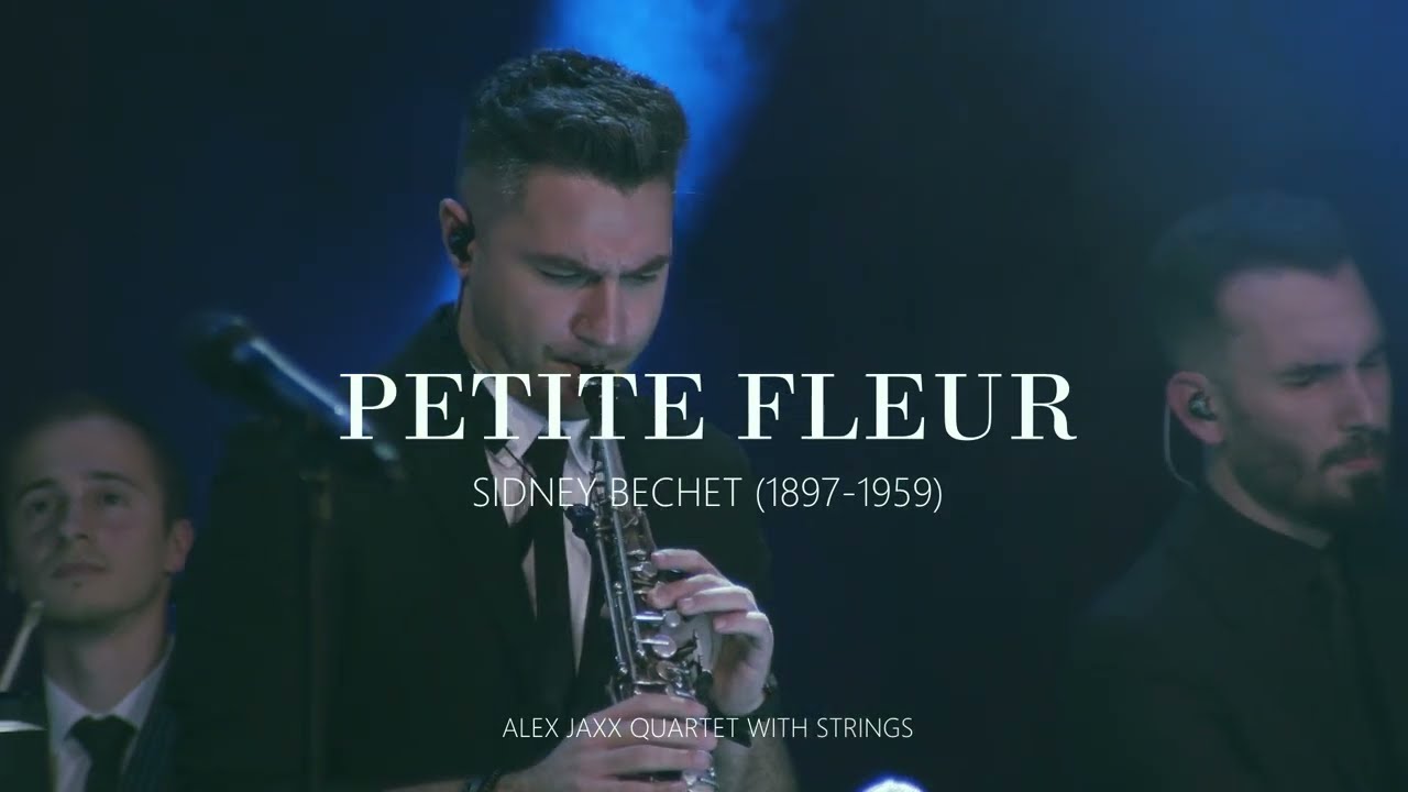 Petite Fleur - Alex Jaxx Quartet with Strings / Live @ Opera Națională Română Iași