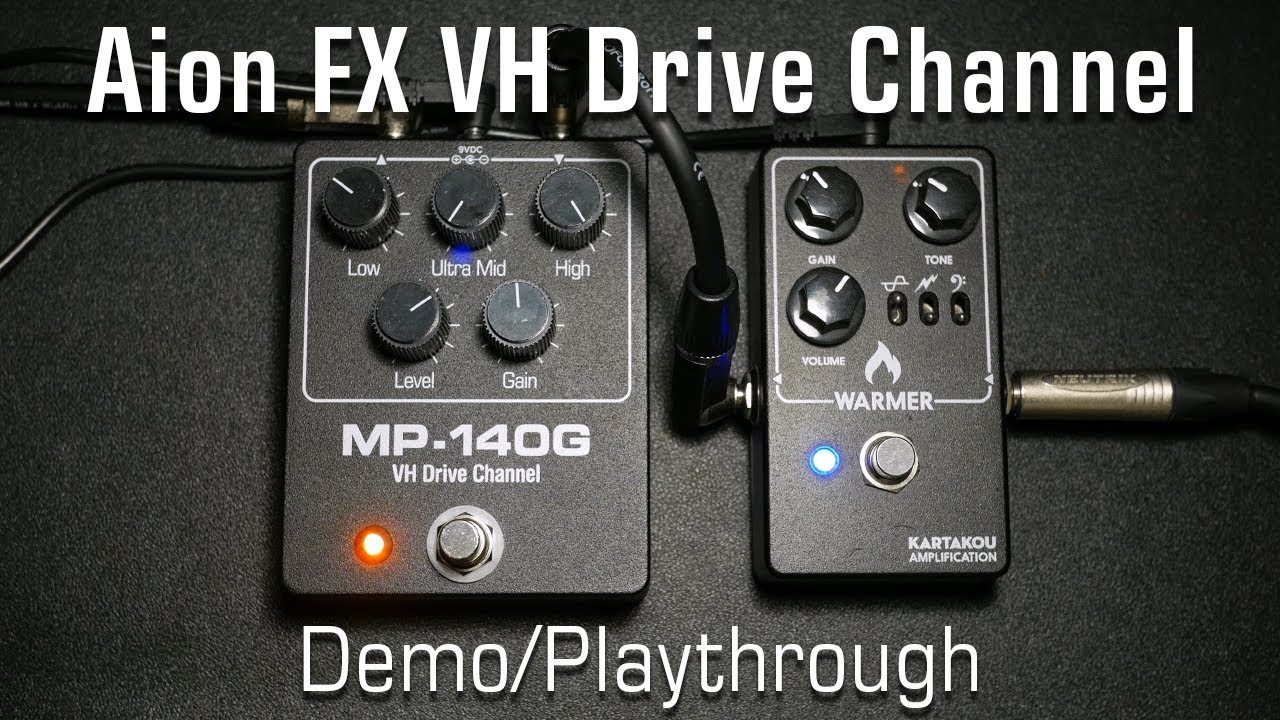 Aion FX VH Drive Channel - Demo/Playthrough - Ampeg VH-140C Preamp Pedal