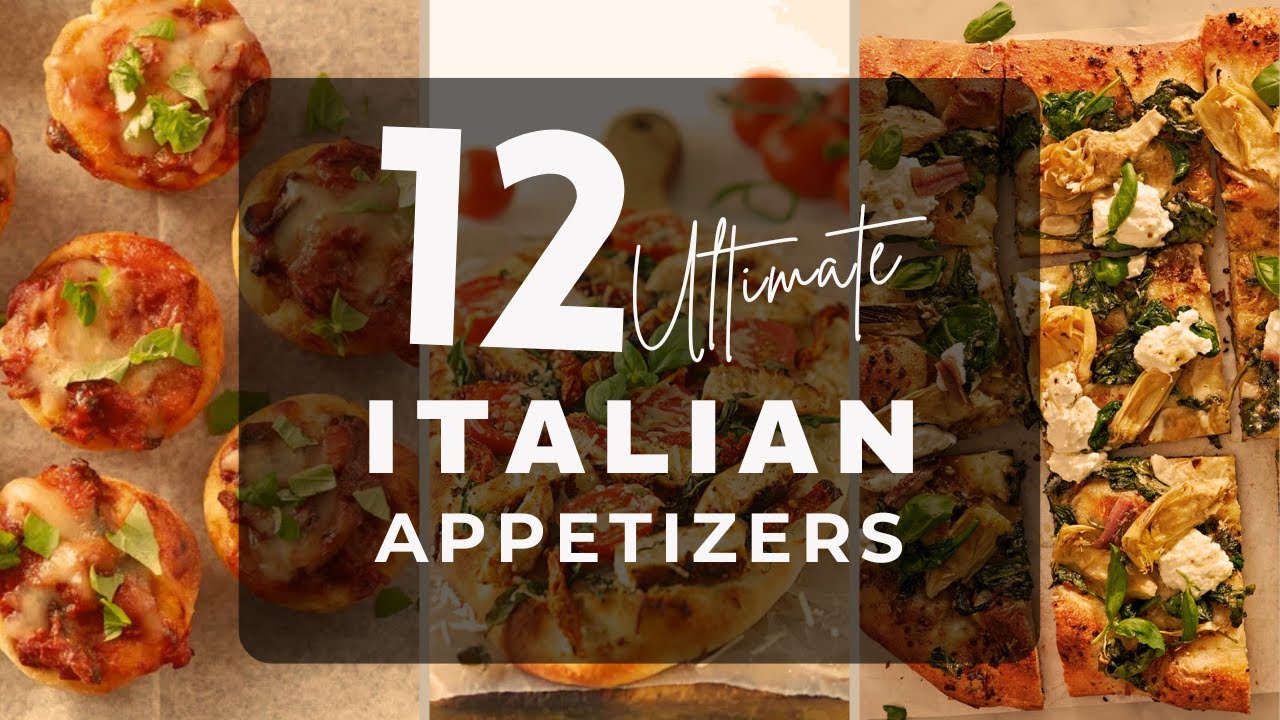 The Ultimate List of 12 Italian Appetizers You Have to Try!
