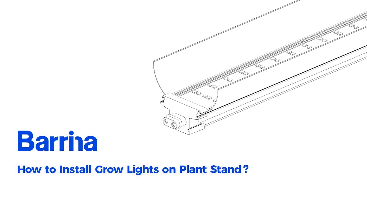 Grow Light Installation & Usage Guide - Barrina Greenhouse #barrina #barrinagrowlight #plantstand