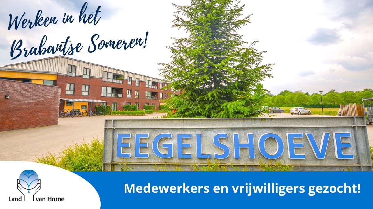 Werken bij Eegelshoeve