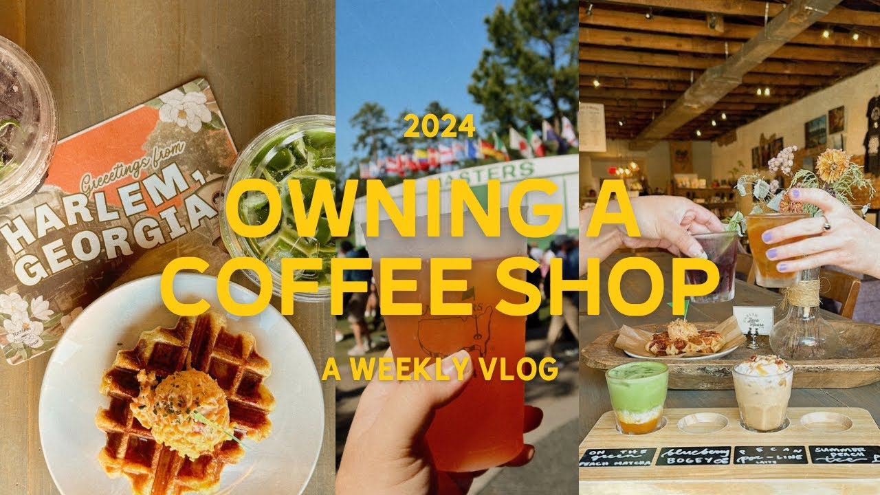 OWNING A CAFE | Behind the scenes as a small business owner, coffee flights, Master&rsquo;s Week ⛳️☕️