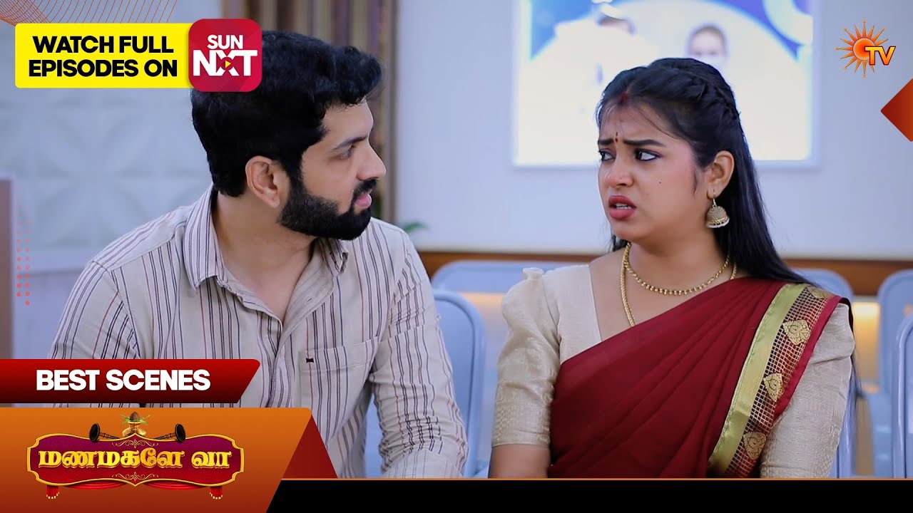 Manamagale Vaa - Best Scenes | 07 Mar 2026| Tamil Serial | Sun TV