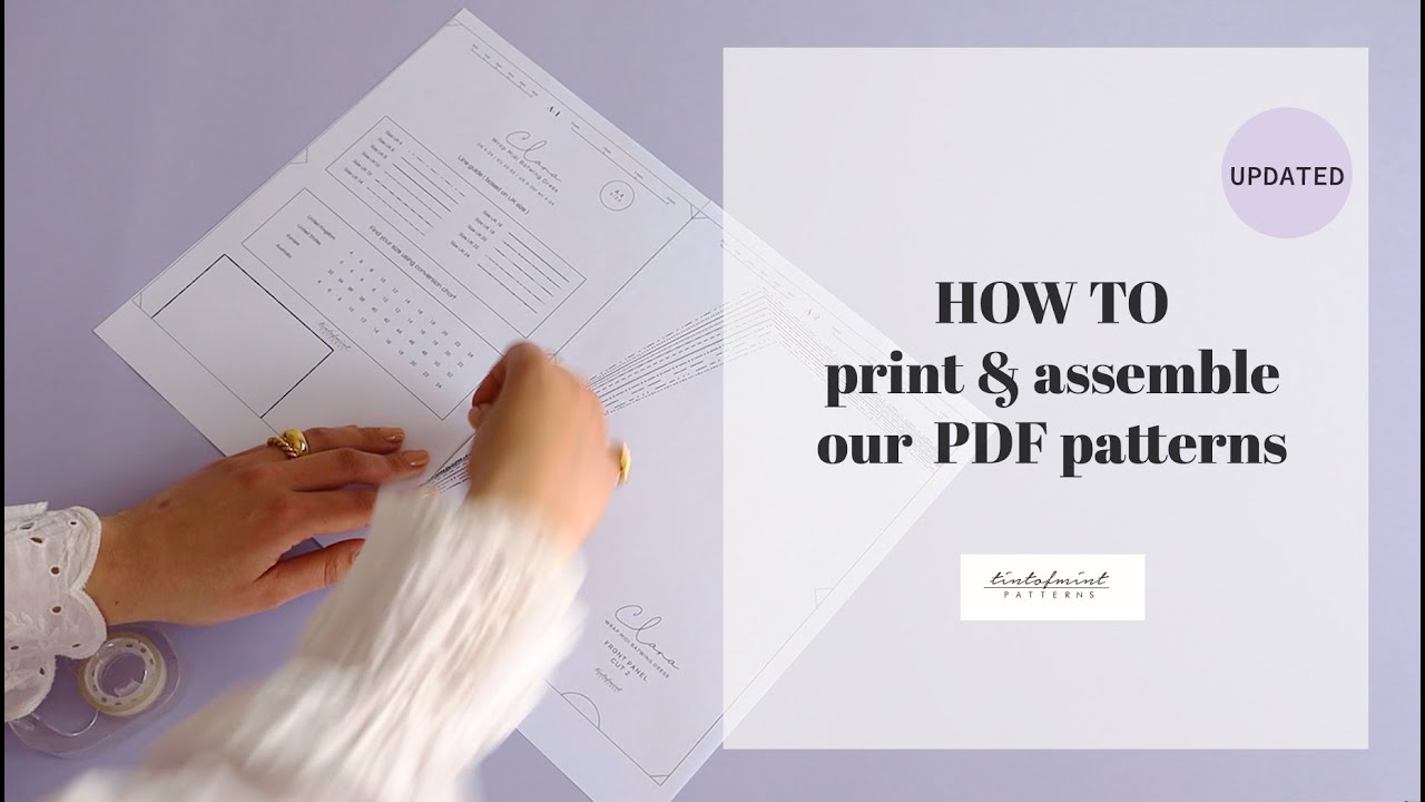Updated | How to Print & Assemble PDF Sewing Patterns | tintofmintPATTERNS