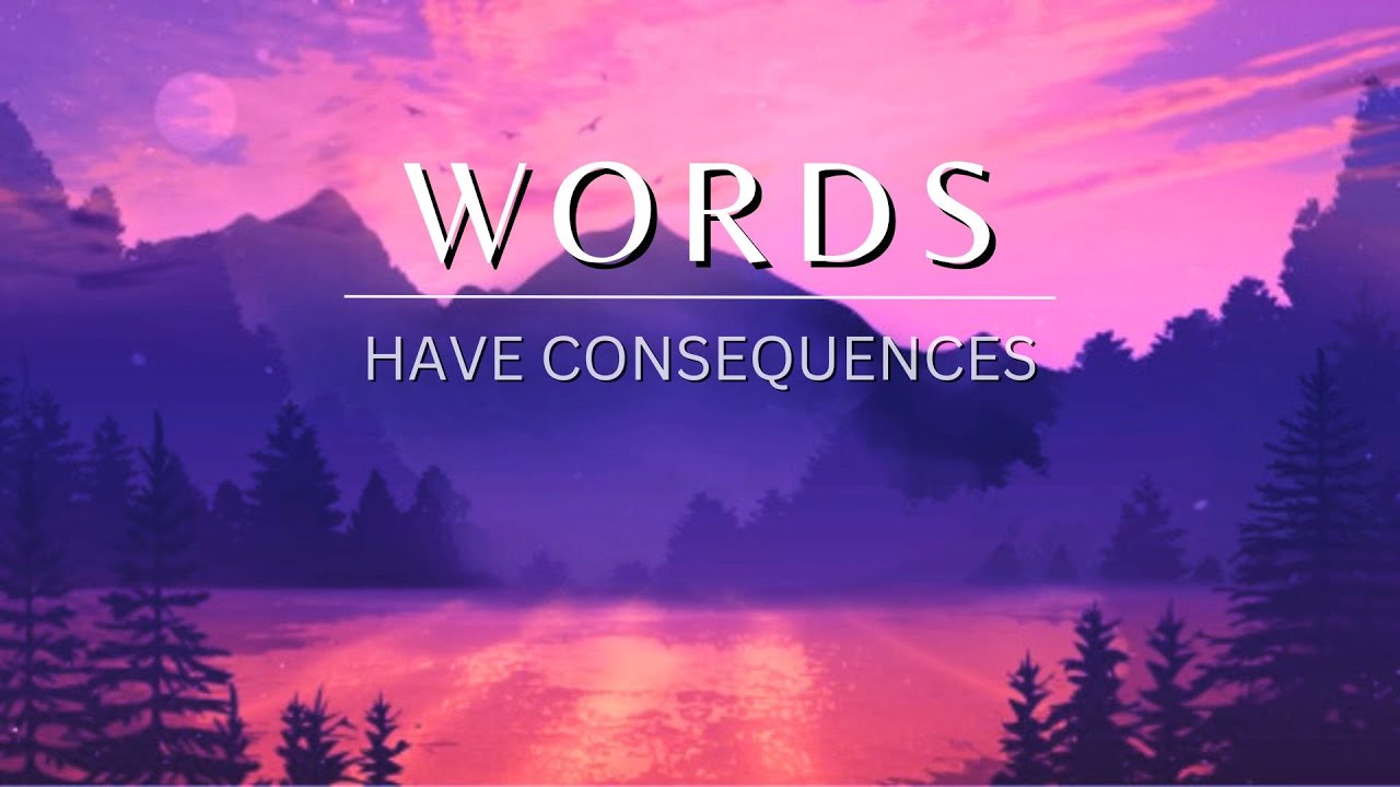 "Words Have Consequences" | Grace Communion Derby | Message