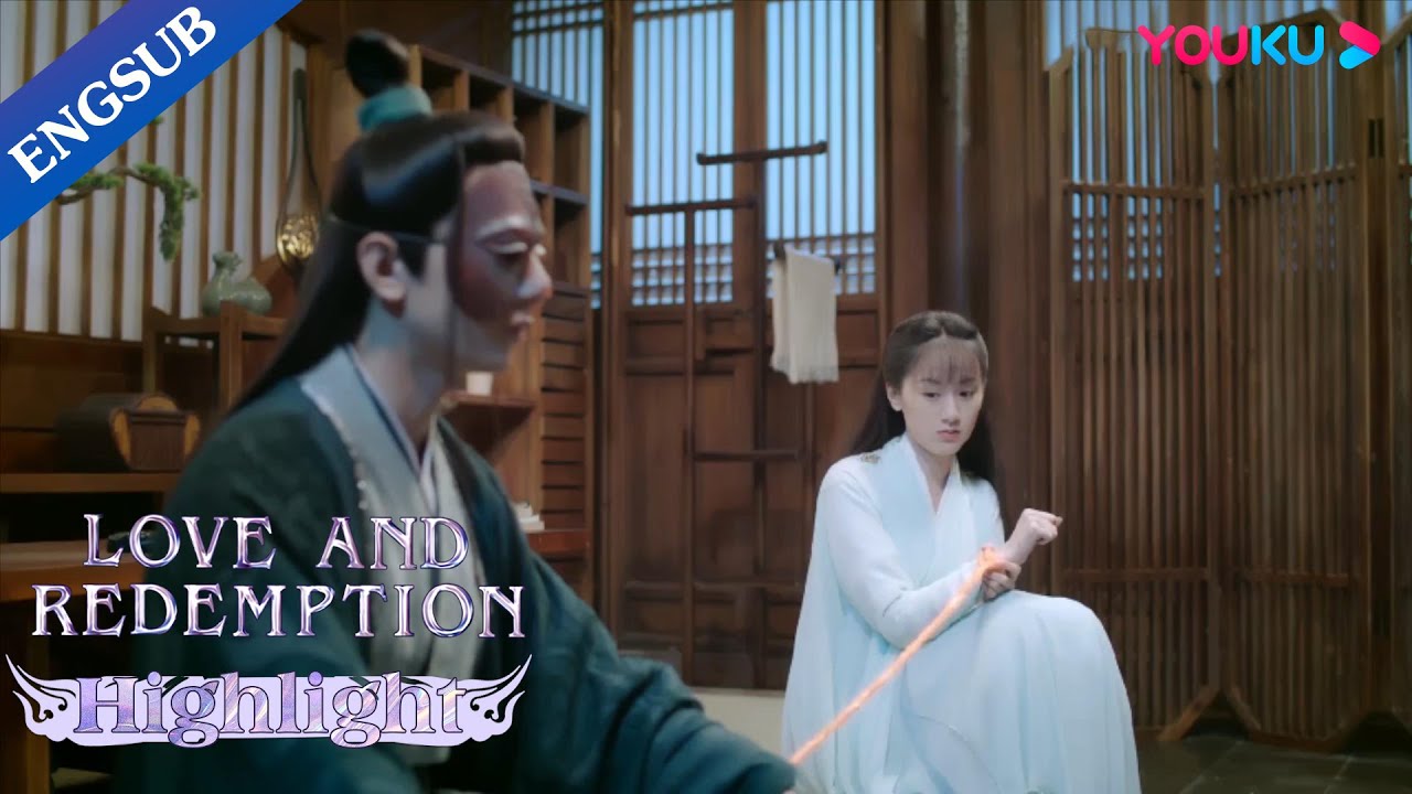 She is tied to her crush by force! Now she has to eat and sleep with him | Love and Redemption|YOUKU