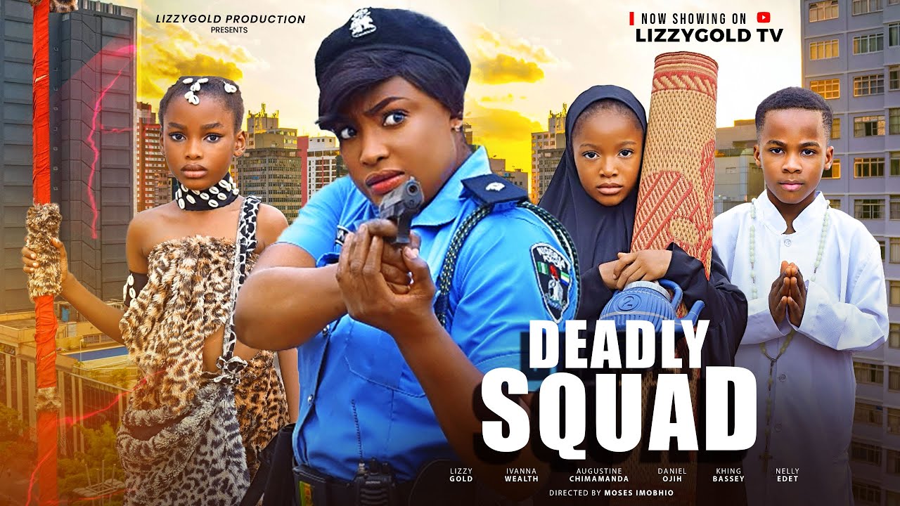 DEADLY SQUAD - LIZZY GOLD, IVANNA WEALTH, AUGUSTINE CHIMAMANDA, DANIEL OJIH - 2024 LATEST MOVIE