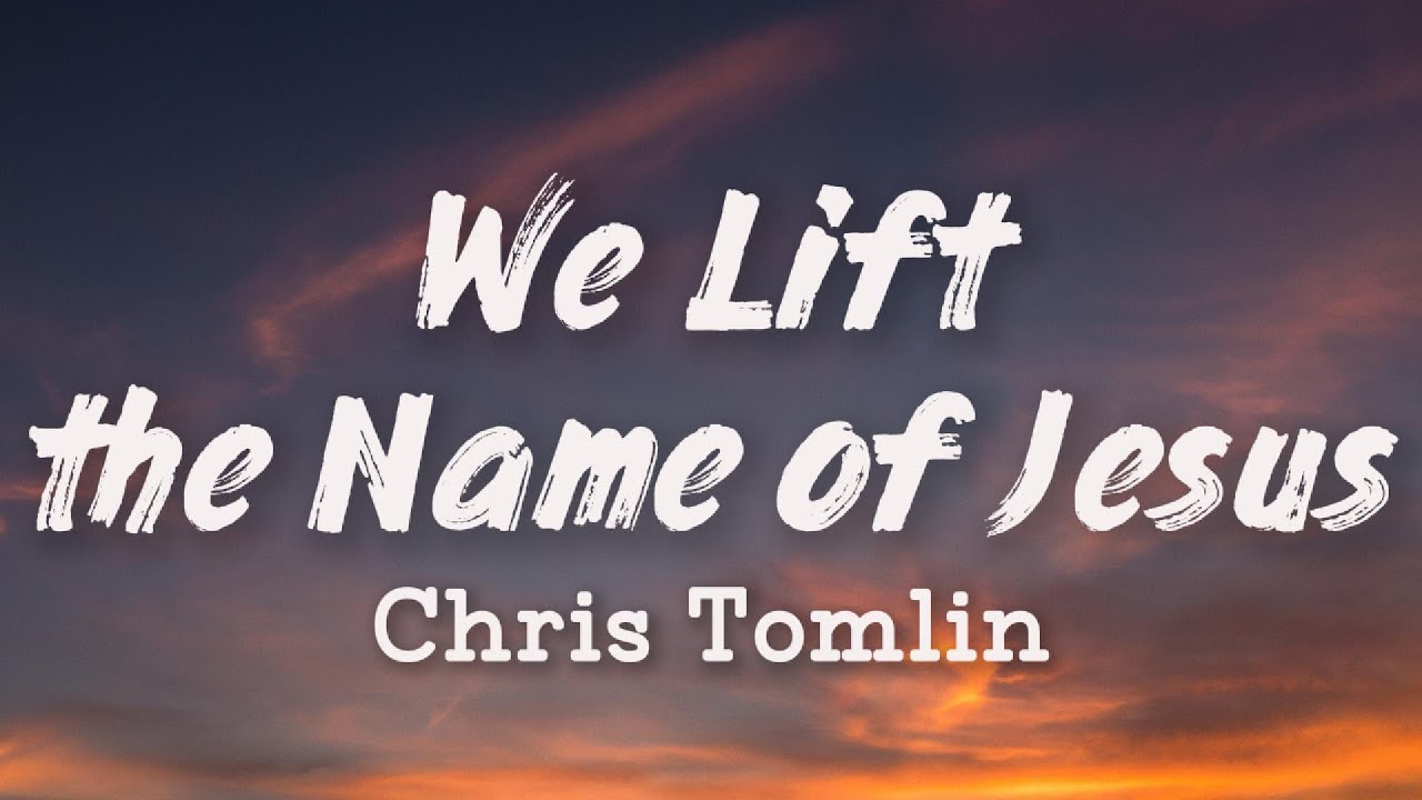 Chris Tomlin - We Lift the Name of Jesus | (New Song 2026) Cover Remix