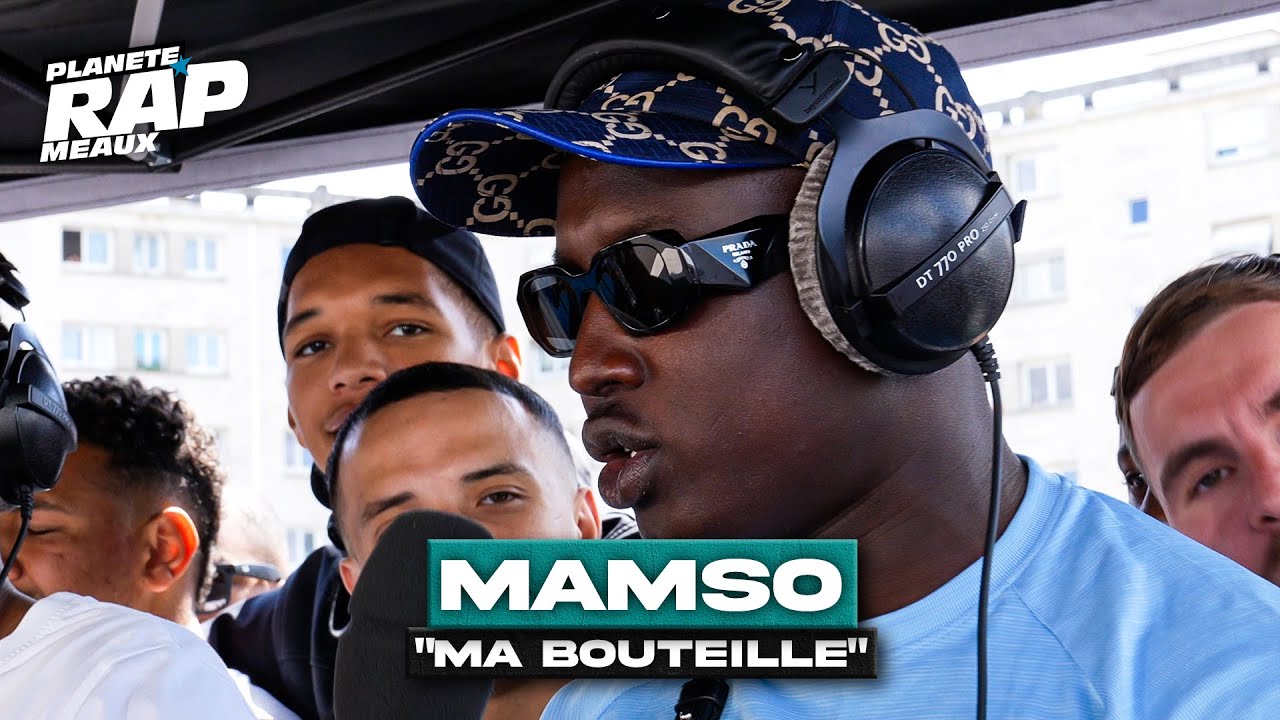 [EXCLU] Mamso - Ma bouteille #PlanèteRap