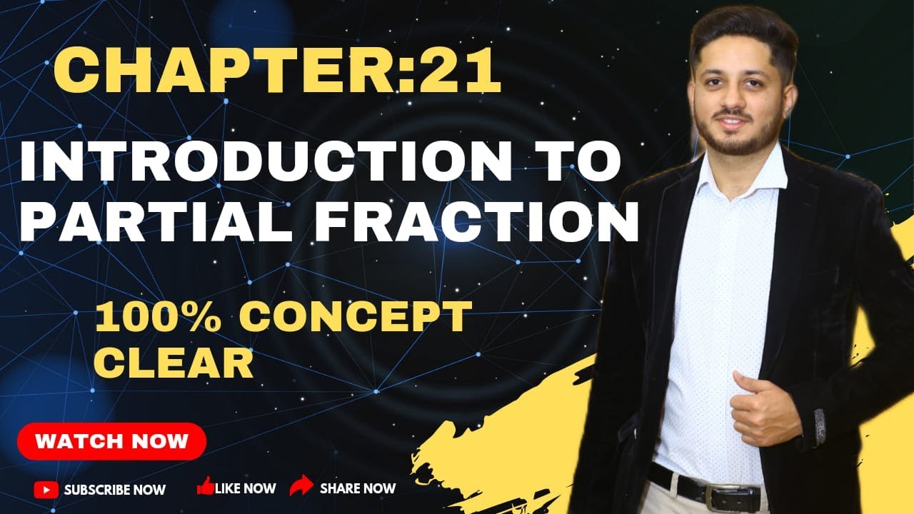 Introduction to Partial Fraction | Rational Fraction | Proper and Improper Fraction | Urdu/Hindhi