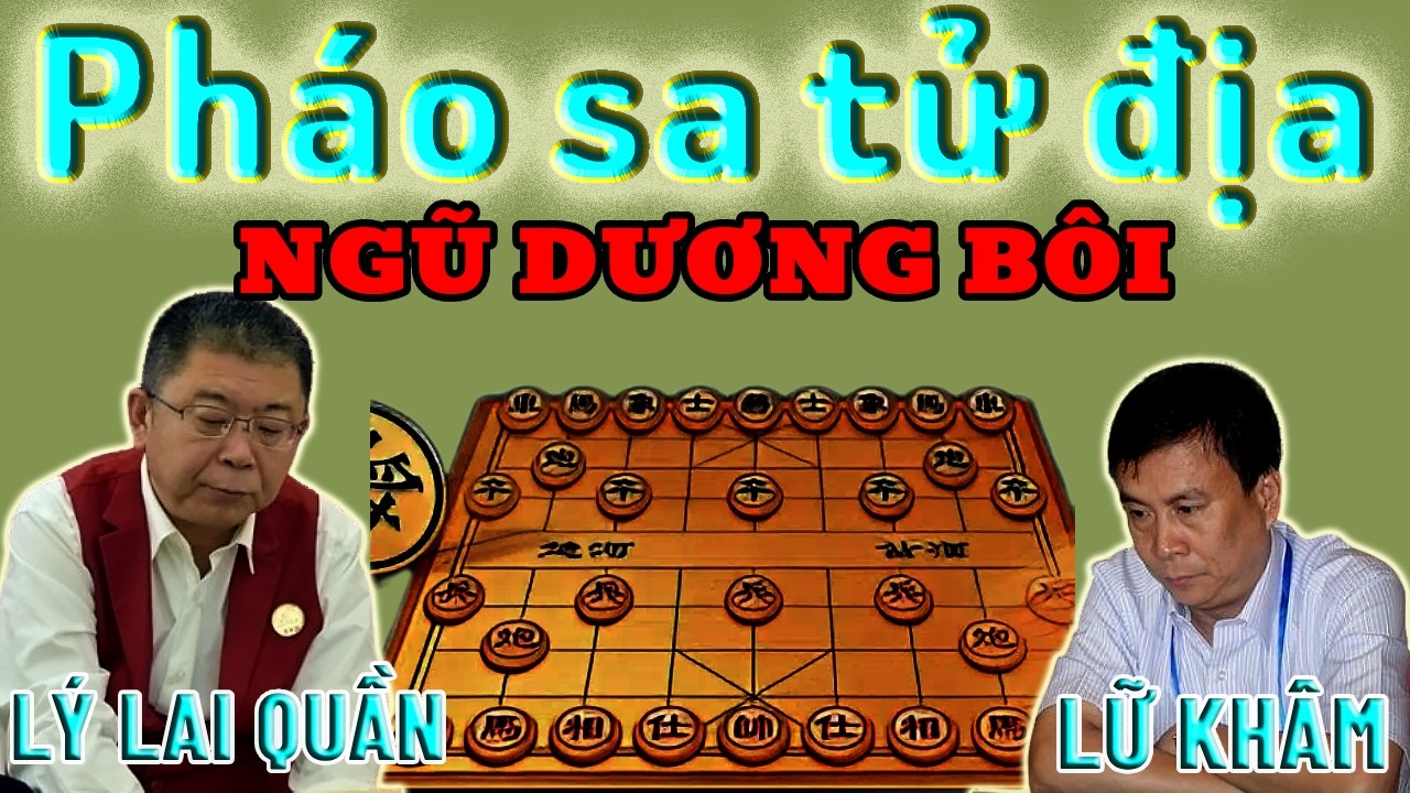 Ăn tượng mồi nhử PHÁO sa tử địa | Chung Kết Ngũ Dương Bôi 1985 | Lữ Khâm vs Lý Lai Quần.
