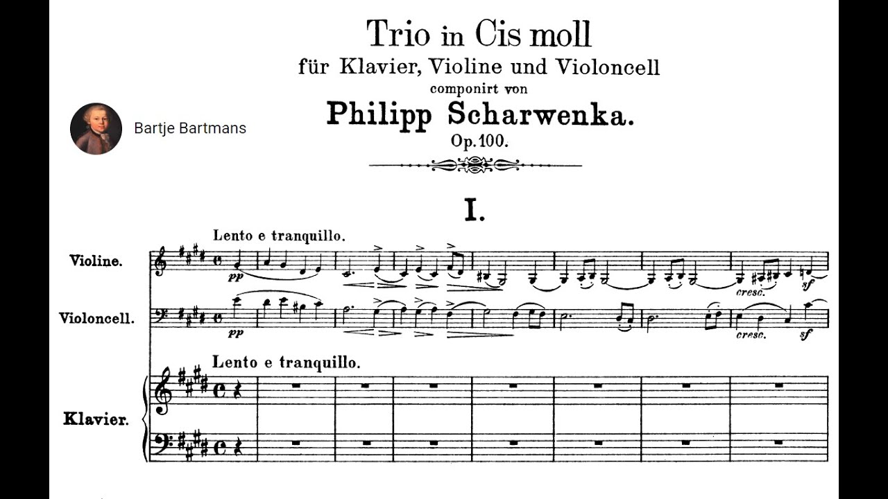 Philipp Scharwenka  - Piano Trio, Op.100 (1897)