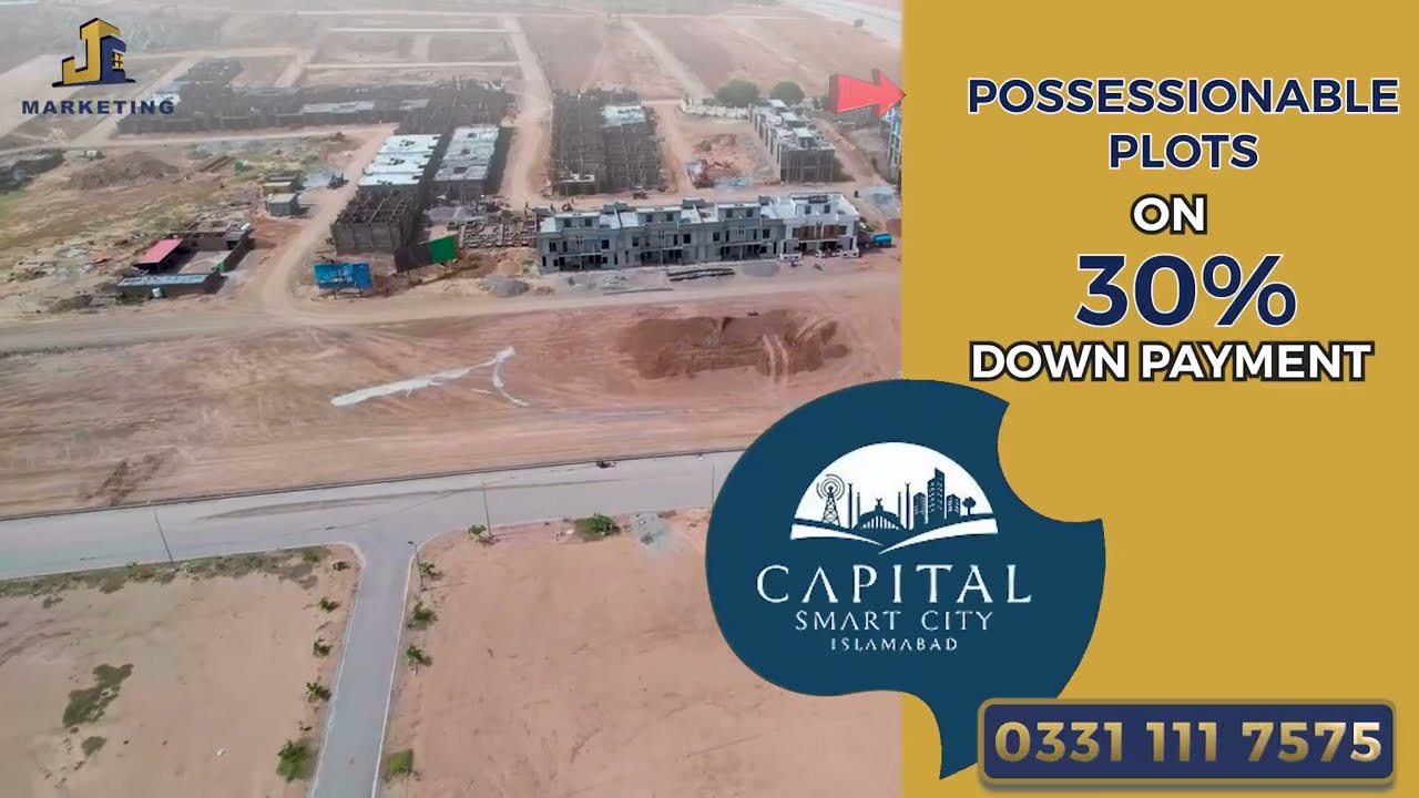 Capital Smart City Possession able Plots |  Get Plot 30% | CSC