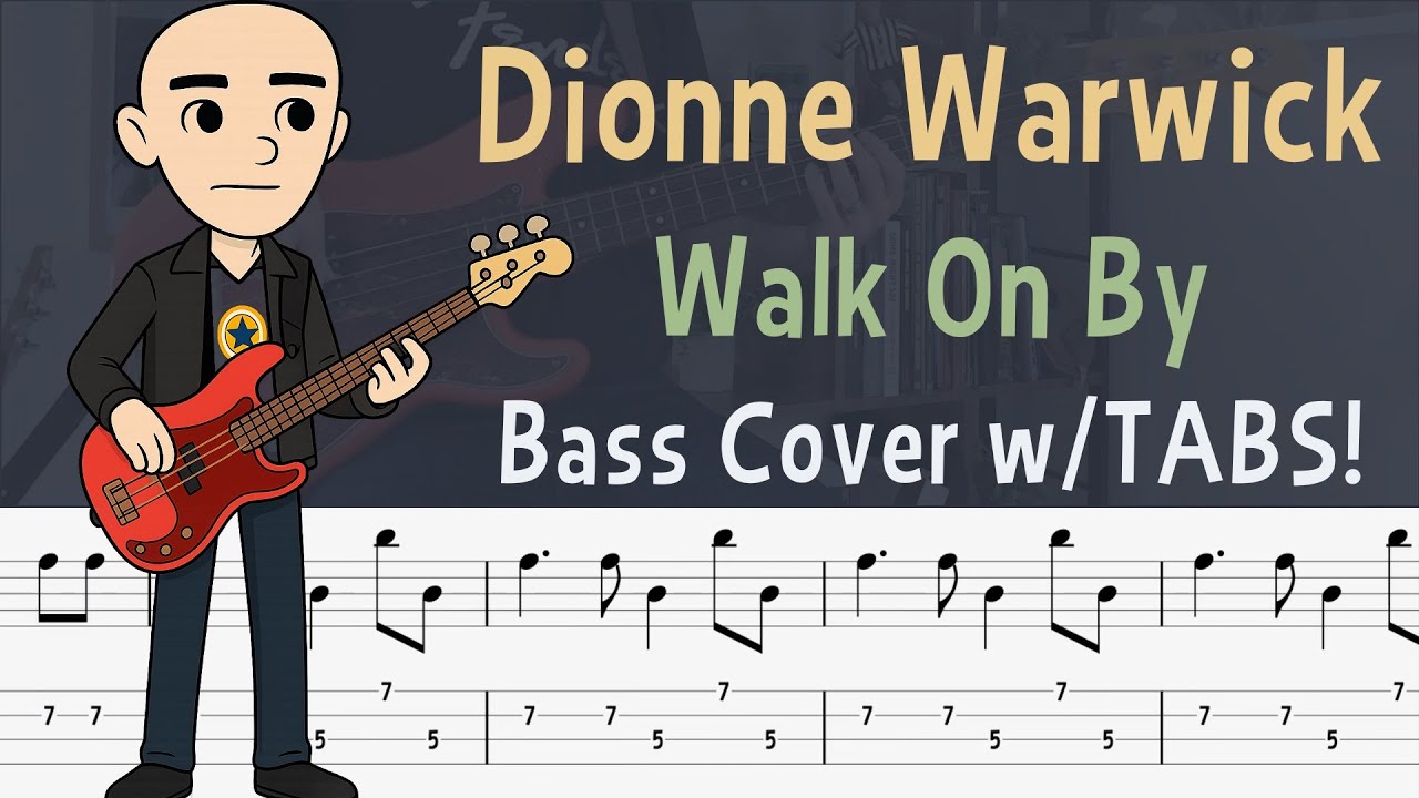 Dionne Warwick - Walk On By | Bass Cover with TABS!