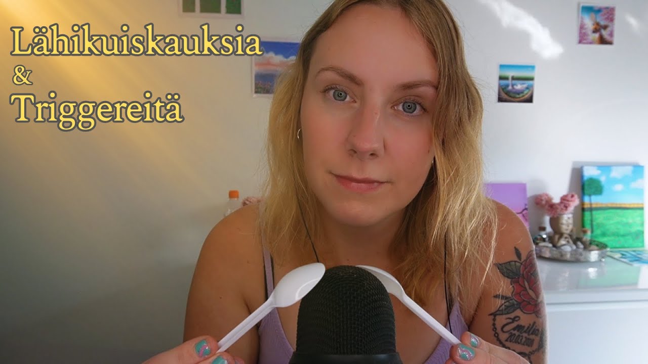 ASMR Suomi - Lähikuiskauksia, triggereitä ja höpöttelyä 🌞