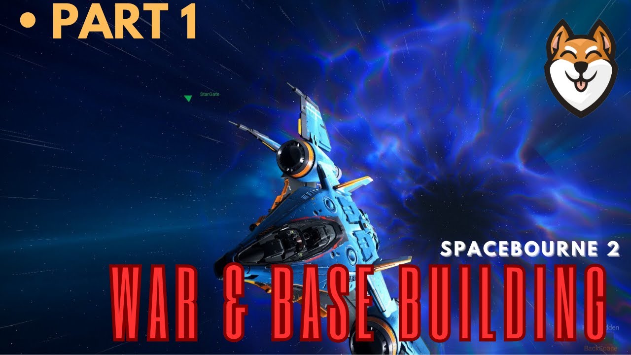 Spacebourne 2 War & Station Building Help Part 1