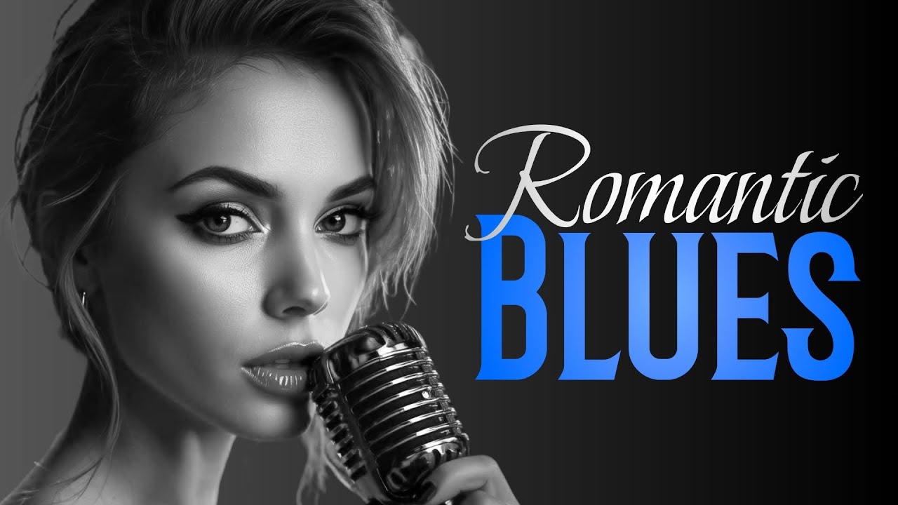 Relaxing Romantic Blues – Enjoy Live Soulful Ballads
