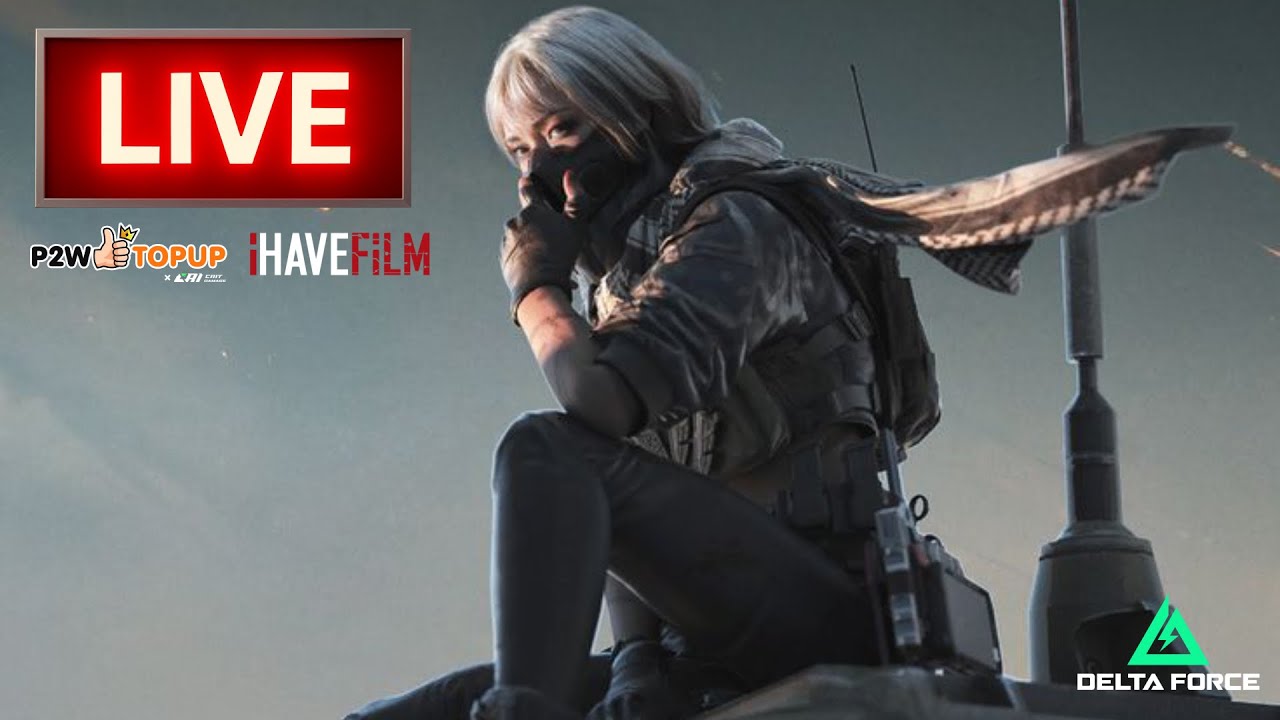 🎮(LIVE) Delta Force Mobile | เน้นเข้ารวม ไม่เน้นออก! ต่อ2