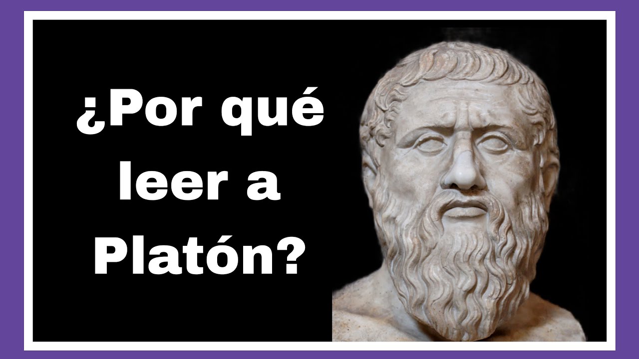 ¿Para qué leer a Platón? - Sesión 1. Curso sobre la Filosofía de Platón