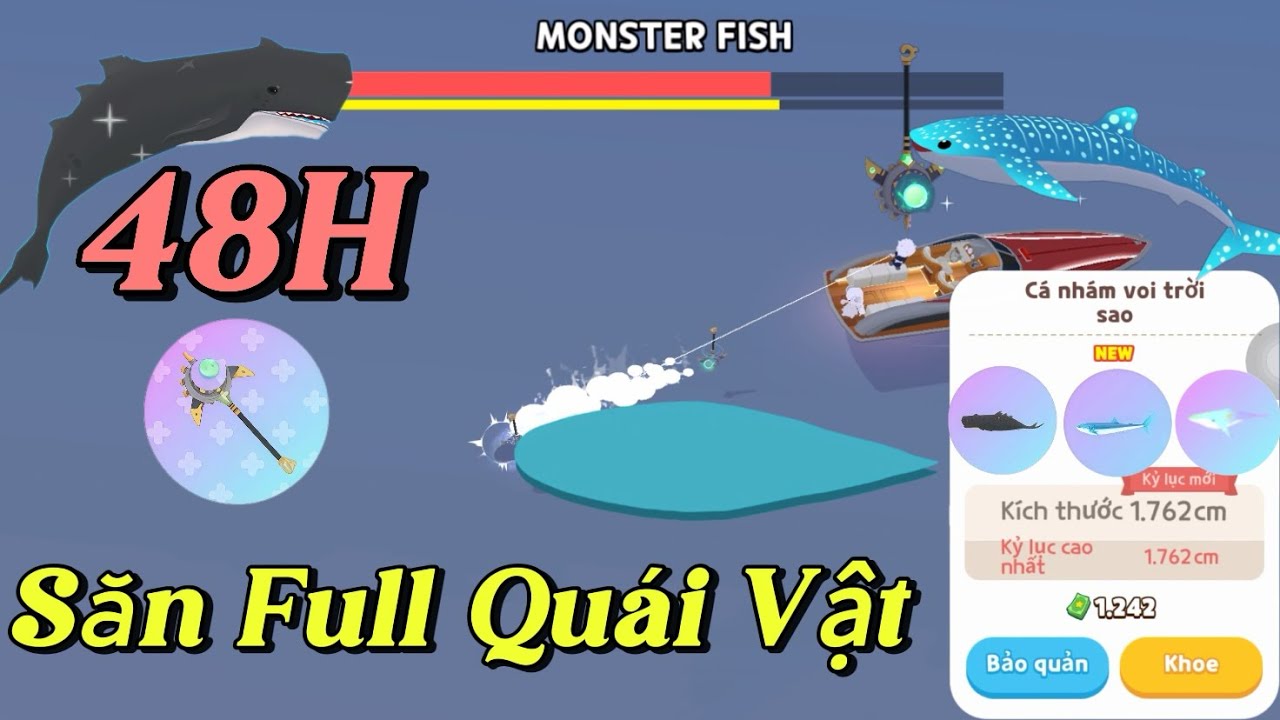Play Together | Mình Đã Thử Thách 48h Dùng Cần Câu Này Săn Full Bóng 6 “ Cá Quái Vật ” Và Cái Kết 