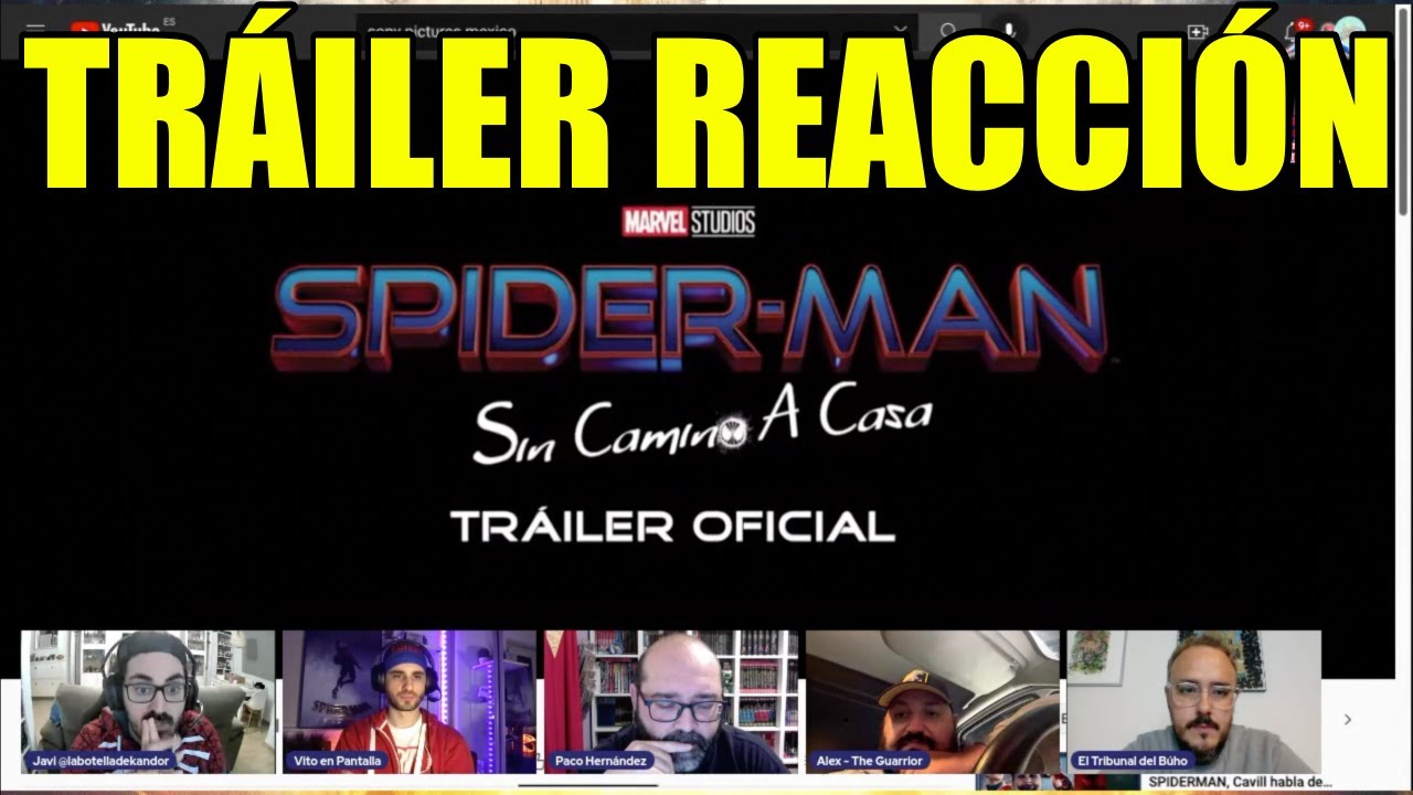 ¡NOS QUEDAMOS EN SHOCK! 🤯 Primera reacción al TRÁILER de SPIDER-MAN: NO WAY HOME