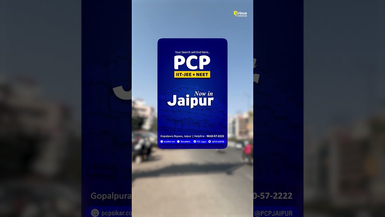 PCP Jaipur: Your search for the best IIT-JEE and NEET coaching ends here!🎓
