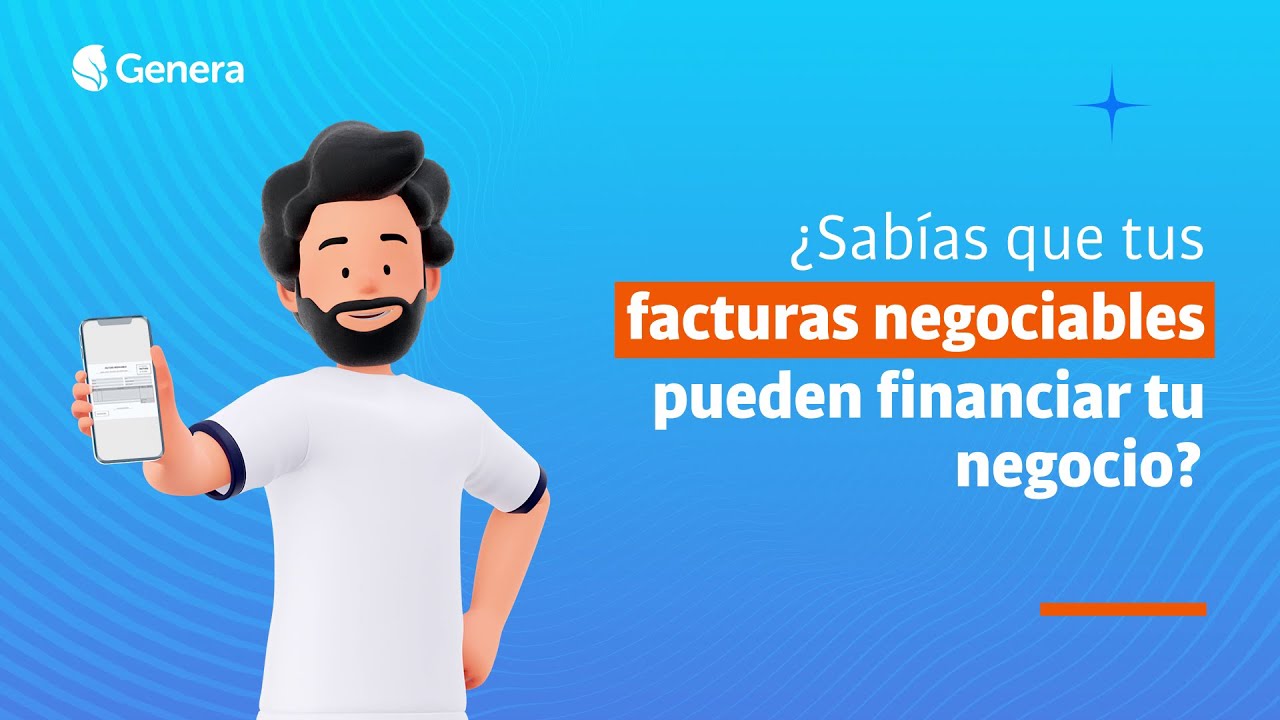 &iquest;C&oacute;mo utilizar tus facturas negociables para financiar tu negocio?