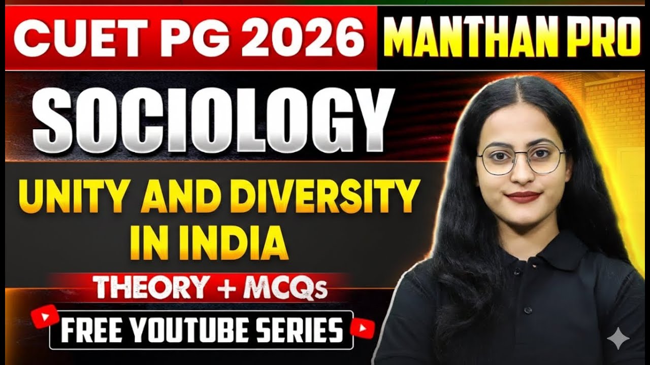 Unity and Diversity in India | CUET PG 2026 Sociology | Important Topic