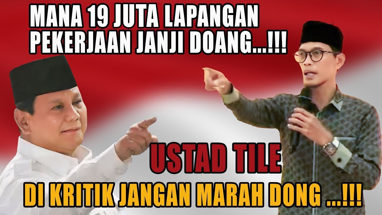 DI KRITIK JANGAN MARAH DONG PARA PEJABAT ~ Ustad Tile Terbaru 2026