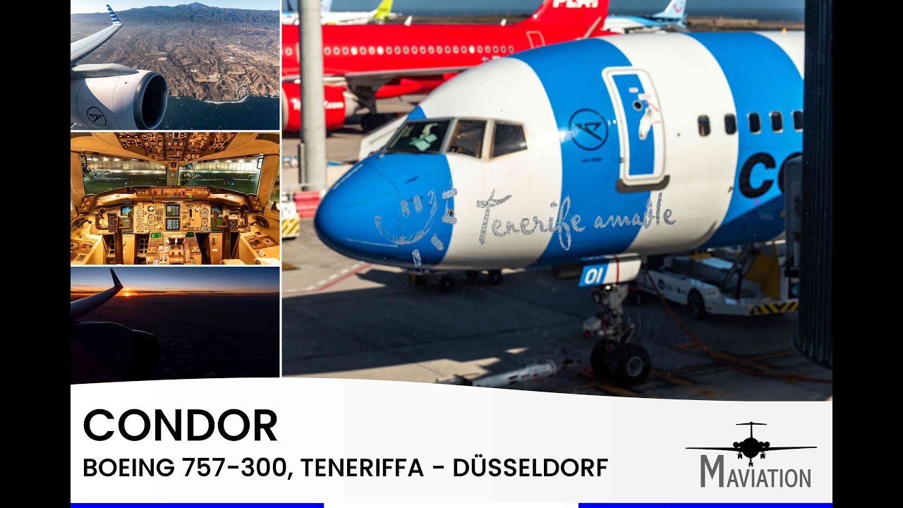 FLIGHTREPORT: Condor, Boeing 757-300, Teneriffa (TFS) - Düsseldorf (DUS)