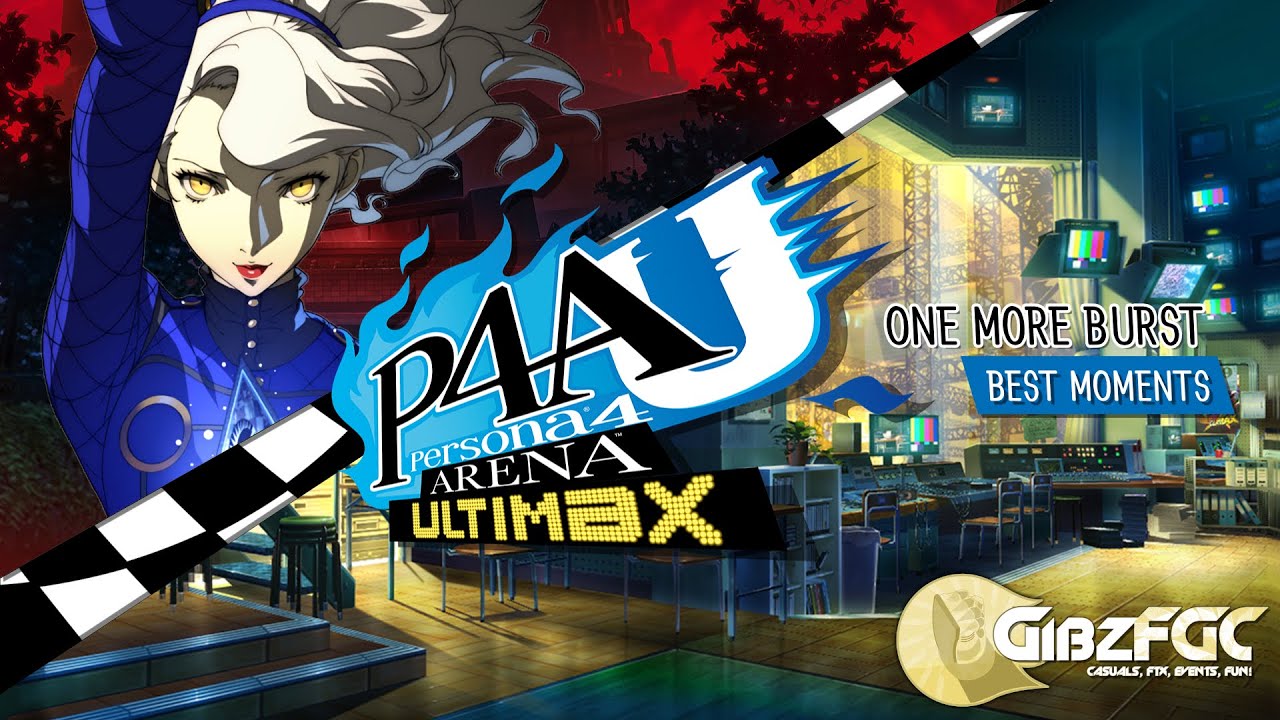 P4AU One More Burst - Best Moments Clips