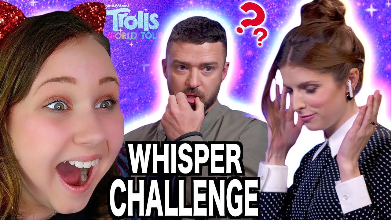 WHISPER CHALLENGE WITH JUSTIN TIMBERLAKE AND ANNA KENDRICK!!!